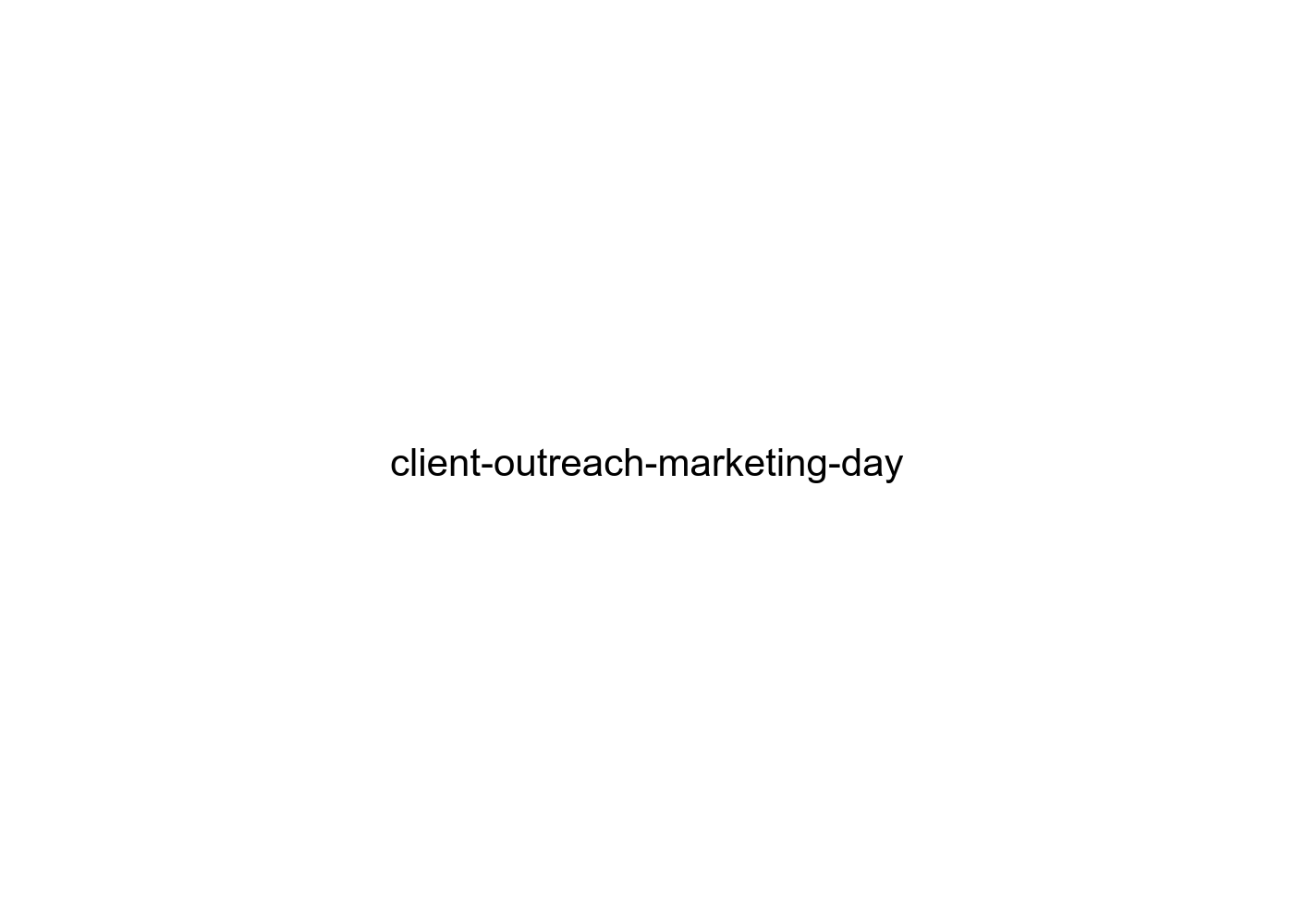 client-outreach-marketing-day