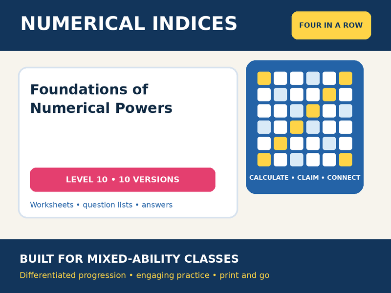 Numerical Indices – Foundations of Numerical Powers – Four in a Row – 10 Worksheets + Answers