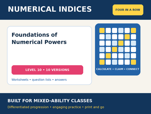 Numerical Indices – Foundations of Numerical Powers – Four in a Row – 10 Worksheets + Answers
