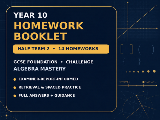 Year 10 GCSE Foundation Homework Booklet – Challenge |  Half Term 2 Algebra Mastery | — cover