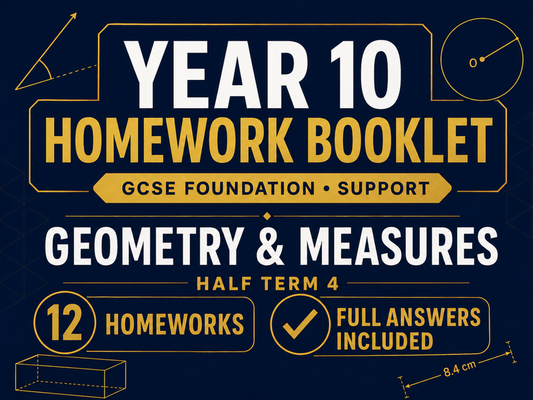Year 10 Maths Homework Booklet – GCSE Foundation Support Half term 4 – Geometry & Measures — cover