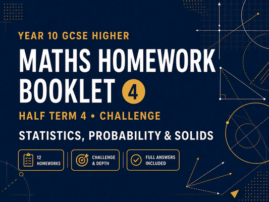 Year 10 Maths Homework Booklet – GCSE Higher Challenge – Half Term 4 with Answers — cover