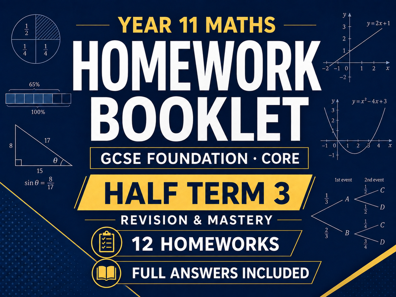 Year 11 Maths Homework Booklet – GCSE Foundation Core Half Term 3 Revision — cover