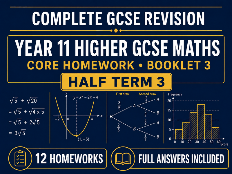 Year 11 Higher GCSE Maths Core Homework – Half Term 3 – 12 Homeworks with Answers — cover