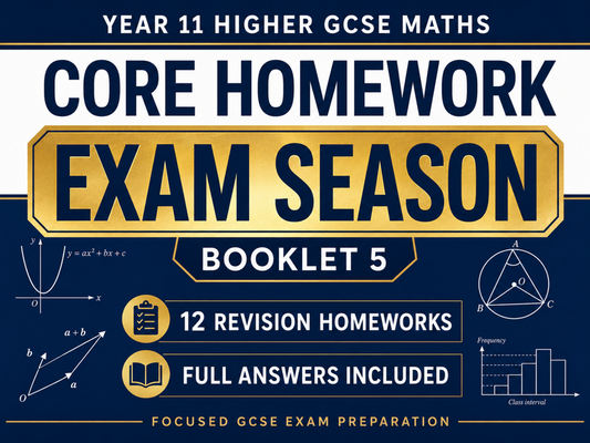 Year 11 Higher GCSE Maths Core Homework – Exam Season – 12 Revision Homeworks with Answers — cover
