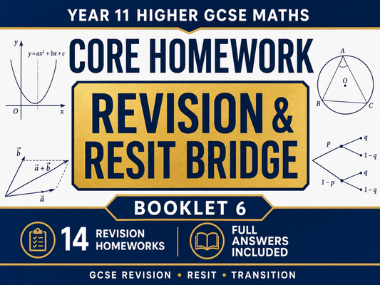 Year 11 Higher GCSE Maths Core Homework – Revision & Resit Bridge – 14 Homeworks with Answers — cover