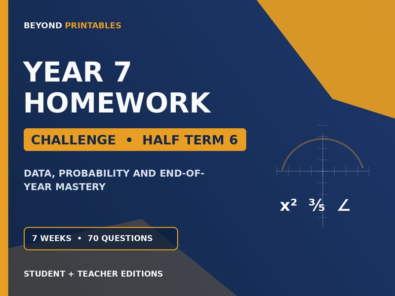 Year 7 Maths Homework | Challenge | Half Term 6 | Student & Teacher Booklets — cover