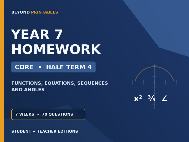 Year 7 Maths Homework | Core | Half Term 4 | Student & Teacher Booklets — cover