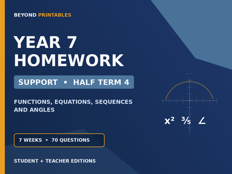 Year 7 Maths Homework | Support | Half Term 4 | Student & Teacher Booklets — cover