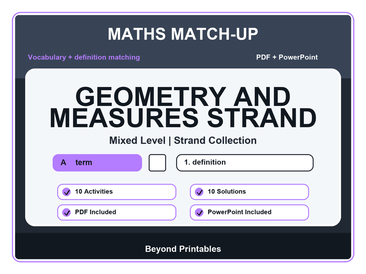Maths Literacy Match-Up: Geometry and Measures Strand | 10 Activities + PowerPoint