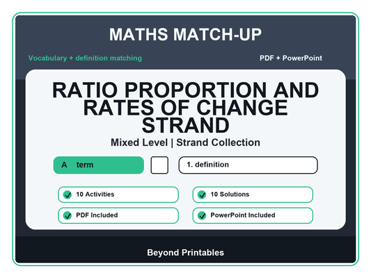 Maths Literacy Match-Up: Ratio Proportion and Rates of Change Strand | 10 Activities + PowerPoint