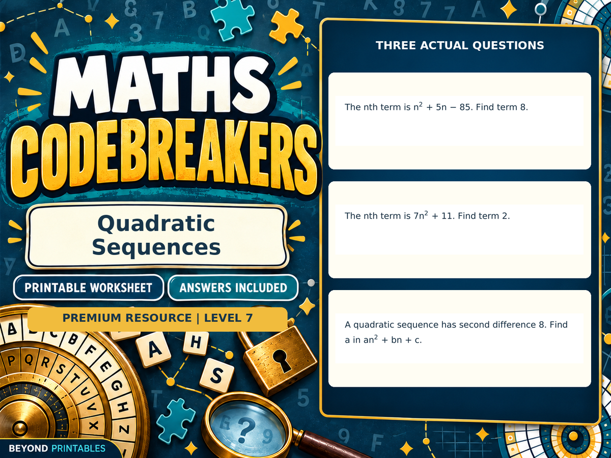Premium Quadratic Sequences | Maths Codebreaker | Answers Included — answer preview