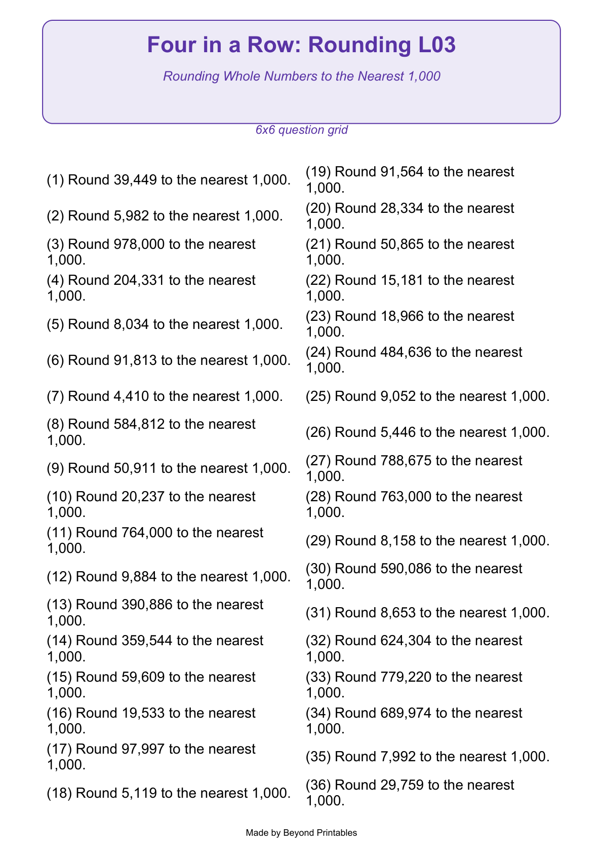 Rounding Four in a Row | Level 03: Rounding Whole Numbers to the Nearest 1,000 | Version 1 — question-grid