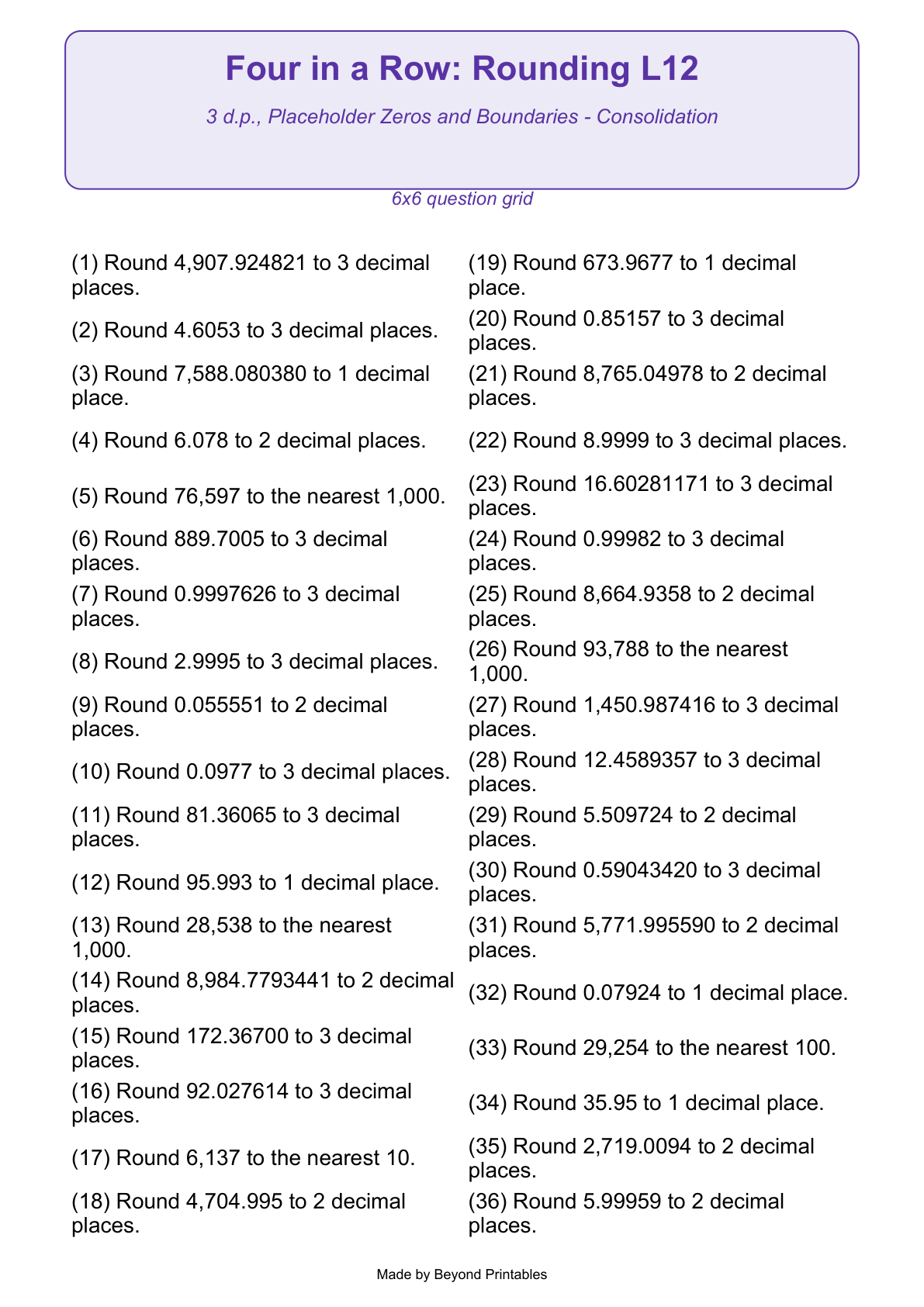 Rounding Four in a Row | Level 12: 3 d.p., Placeholder Zeros and Boundaries - Consolidation | Version 1 — question-grid