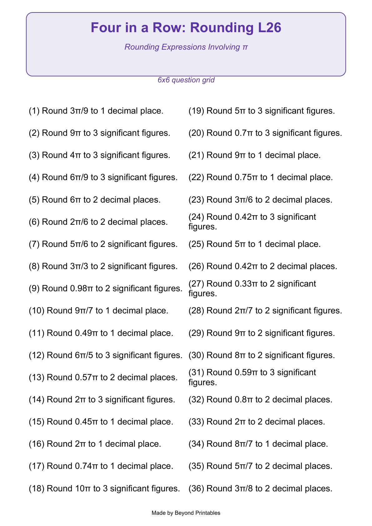 Rounding Four in a Row | Level 26: Rounding Expressions Involving π | Version 1 — question-grid